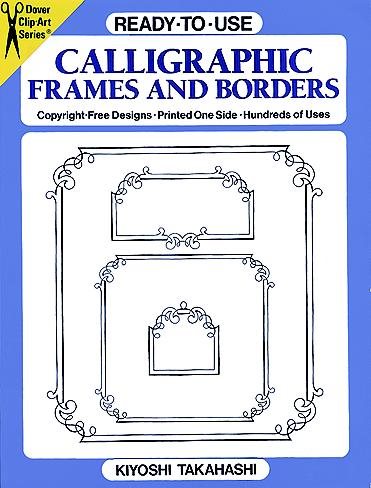 Ready-to-Use Calligraphic Frames and Borders cover
