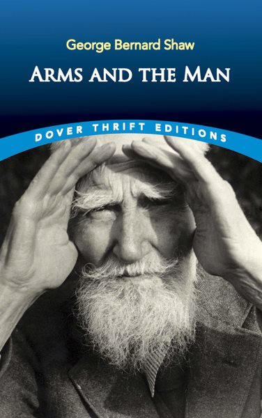 Arms and the Man (Dover Thrift Editions) cover