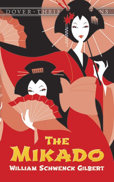 The Mikado (Dover Thrift Editions)