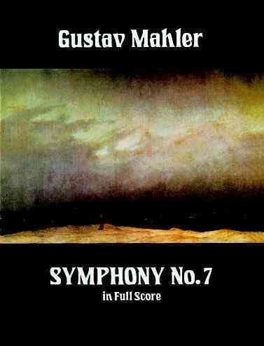 Gustav Mahler: Symphony No. 7 in Full Score cover