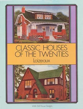 Classic Houses of the Twenties (Dover Architecture) cover