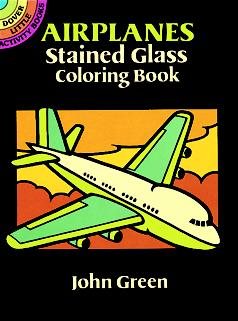 Airplanes Stained Glass Coloring Book (Dover Little Activity Books) cover