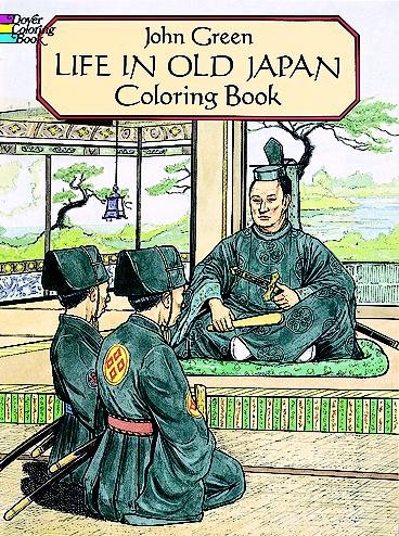 Life in Old Japan Coloring Book (Dover Pictorial Archive Series) cover