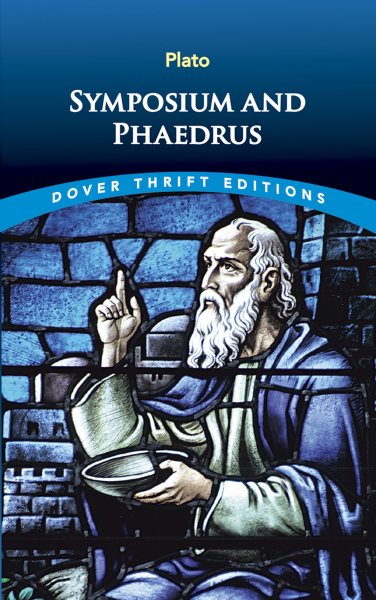 Symposium and Phaedrus (Dover Thrift Editions) cover