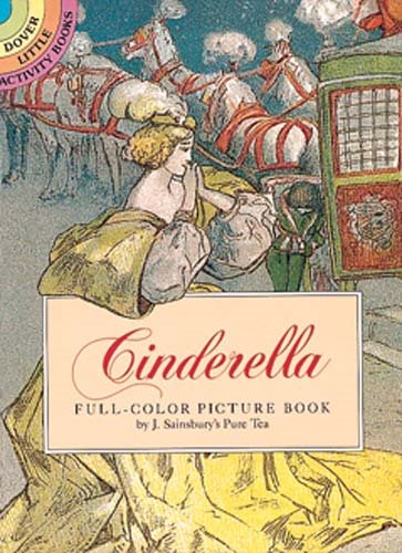 Cinderella: Full-Color Picture Book (Dover Little Activity Books)