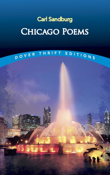 Chicago Poems: Unabridged (Dover Thrift Editions) cover