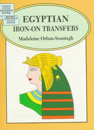 Egyptian Iron-On Transfers (Dover Little Transfer Books)