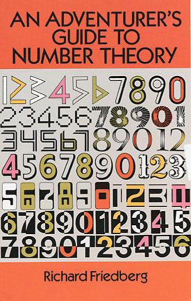 An Adventurer's Guide to Number Theory (Dover Books on Mathematics) cover