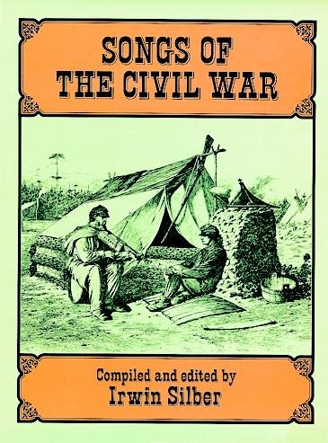 Songs of the Civil War (Dover Song Collections) cover