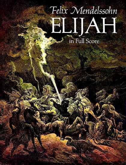 Elijah in Full Score (Dover Choral Music Scores) cover