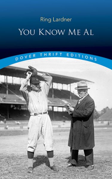 You Know Me Al (Dover Thrift Editions) cover
