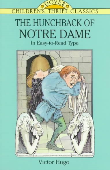 The Hunchback of Notre Dame (Dover Children's Thrift Classics) cover