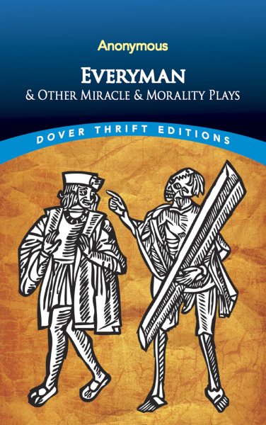 Everyman (Dover Thrift Editions: Plays)