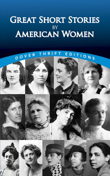 Great Short Stories by American Women (Dover Thrift Editions: Short Stories) cover