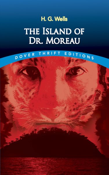 The Island of Dr. Moreau (Dover Thrift Editions) cover