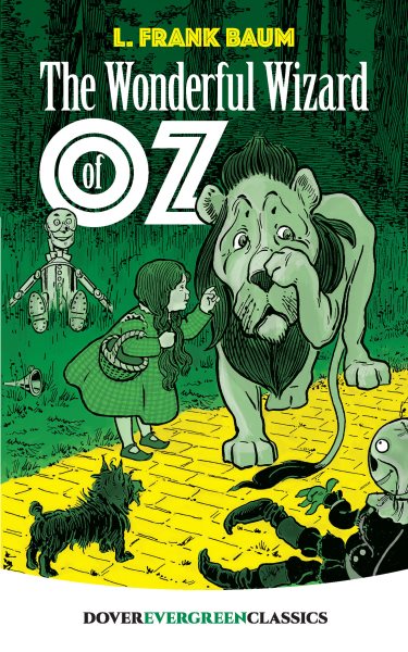 The Wonderful Wizard of Oz (Dover Children's Evergreen Classics) cover