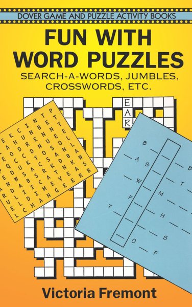 Fun with Word Puzzles: Search-a-Words, Jumbles, Crosswords, etc. (Dover Kids Activity Books) cover
