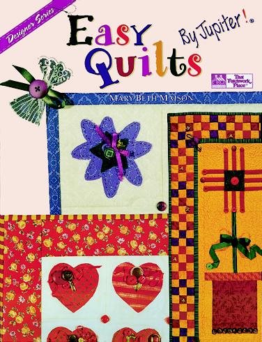Easy Quilts . . . By Jupiter!