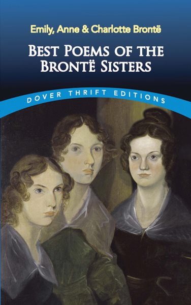 Best Poems of the Brontë Sisters (Dover Thrift Editions) cover