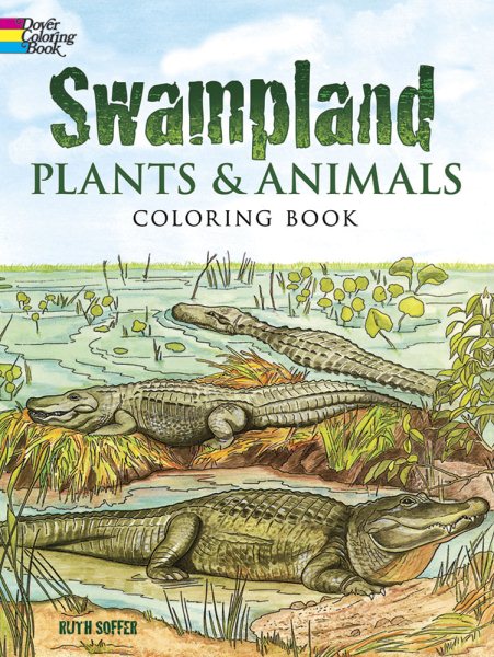 Swampland Plants and Animals Coloring Book (Dover Nature Coloring Book) cover