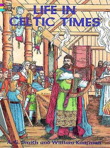 Life in Celtic Times (Dover History Coloring Book) cover
