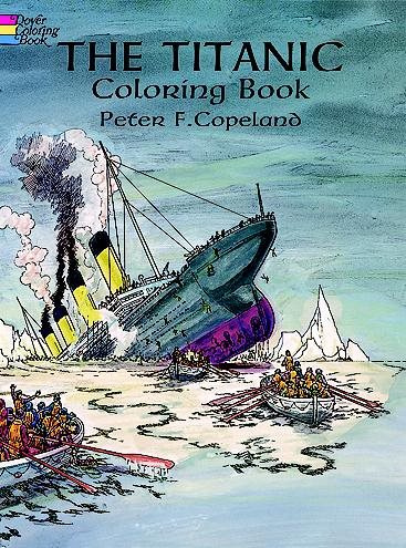 The Titanic Coloring Book (Dover History Coloring Book) cover