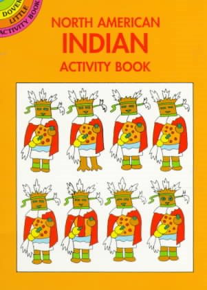 North American Indian Activity Book (Dover Little Activity Books) cover