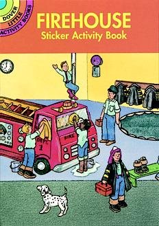 Firehouse Sticker Activity Book (Dover Little Activity Books Stickers) cover