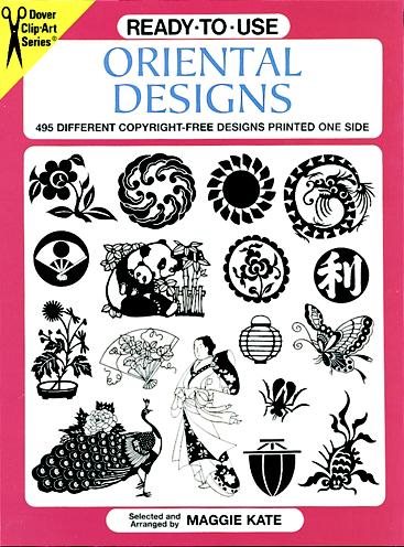 Ready-to-Use Oriental Designs: 495 Different Copyright-Free Designs Printed One Side (Dover Clip Art Ready-to-Use) cover