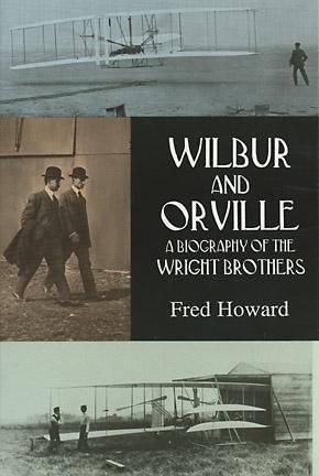 Wilbur and Orville: A Biography of the Wright Brothers (Dover Transportation) cover
