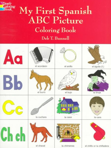 My First Spanish ABC Picture Coloring Book (Dover Children's Bilingual Coloring Book) cover