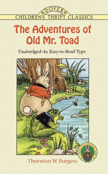 The Adventures of Old Mr. Toad (Dover Children's Thrift Classics) cover