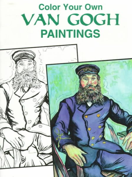 Color Your Own Van Gogh Paintings (Dover Art Coloring Book)