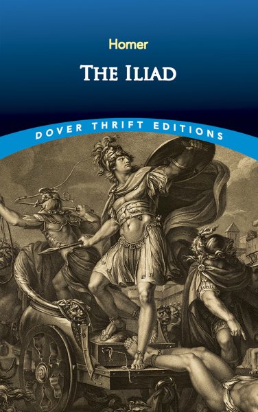 The Iliad (Dover Thrift Editions: Literary Collections) cover