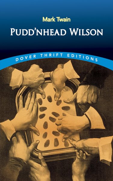 Pudd'nhead Wilson (Dover Thrift Editions) cover
