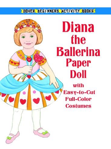 Diana the Ballerina Paper Doll (Dover Paper Dolls) cover