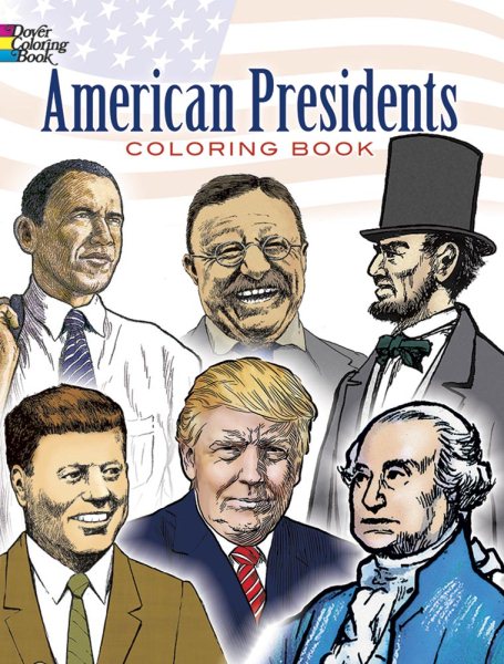 American Presidents Coloring Book (Dover History Coloring Book) cover