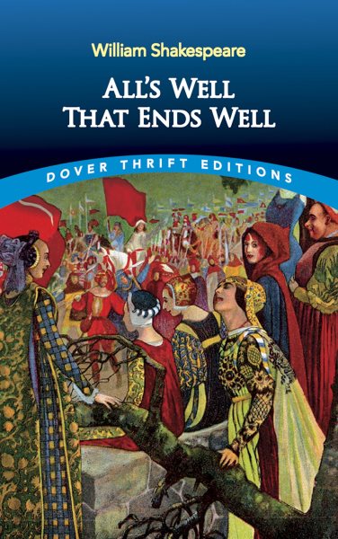 All's Well That Ends Well (Dover Thrift Editions) cover