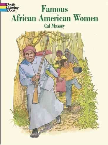 Famous African-American Women (Dover History Coloring Book)