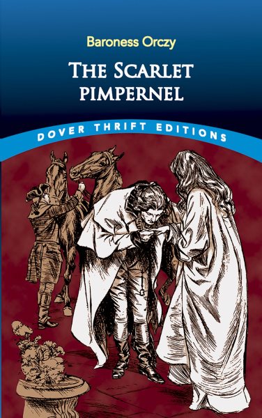 The Scarlet Pimpernel (Dover Thrift Editions)