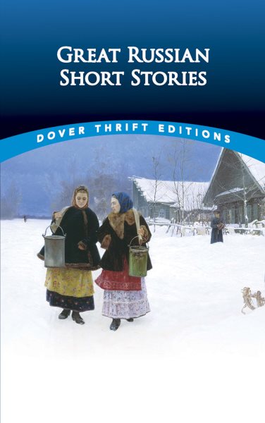 Great Russian Short Stories (Dover Thrift Editions: Short Stories) cover