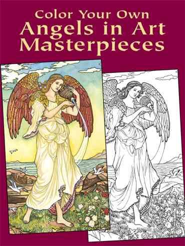 Color Your Own Angels in Art Masterpieces (Dover Art Coloring Book)