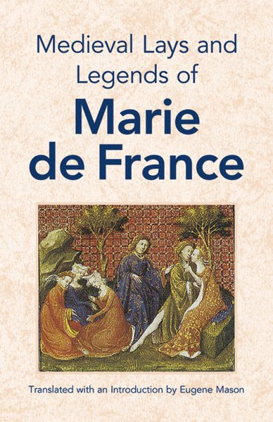 Medieval Lays and Legends of Marie de France cover