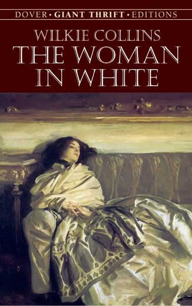 The Woman in White (Dover Giant Thrift Editions) cover