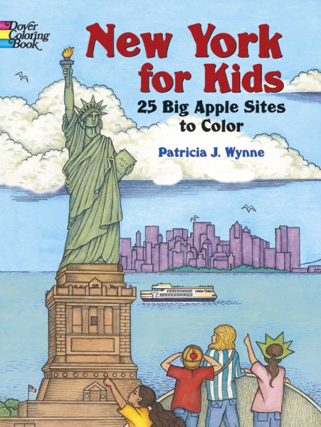 New York for Kids: 25 Big Apple Sites to Color (Dover Coloring Books) cover
