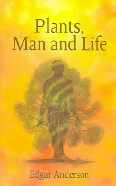 Plants, Man and Life cover