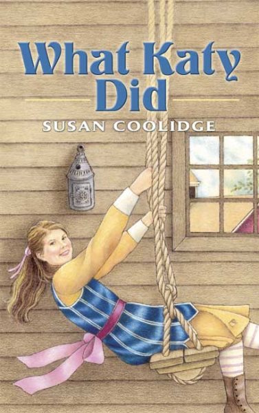 What Katy Did (Dover Children's Classics) cover