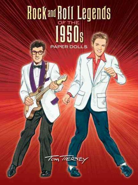 Rock and Roll Legends of the 1950s Paper Dolls (Dover Celebrity Paper Dolls)