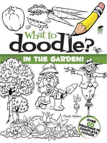 What to Doodle? In the Garden! (Dover Doodle Books) cover