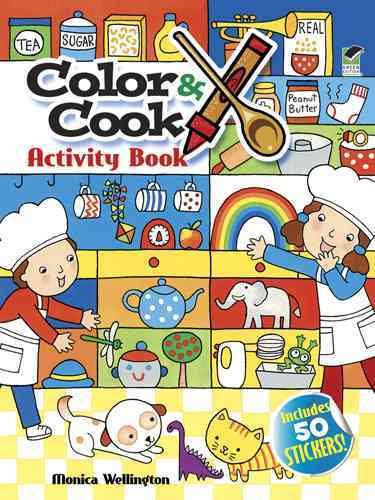 Color & Cook Activity Book with 30 Stickers! (Dover Children's Activity Books)